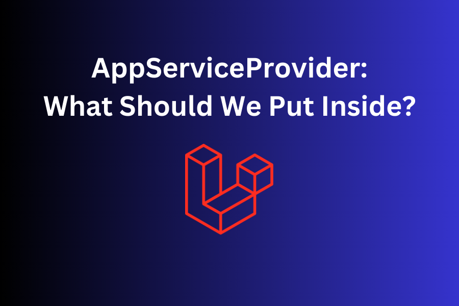 Service Providers in Laravel 11: Main Things You Need To Know