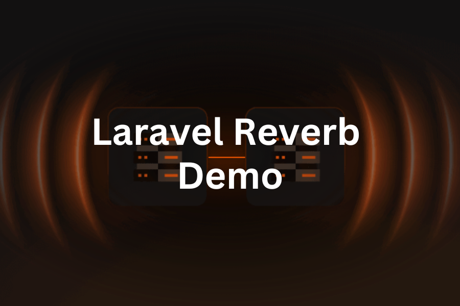 Laravel Reverb Demo: Real-Time Notification on Completed Task