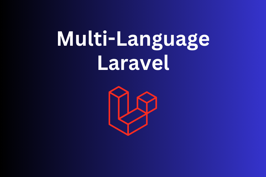 Multi-Language Laravel 11: All You Need to Know