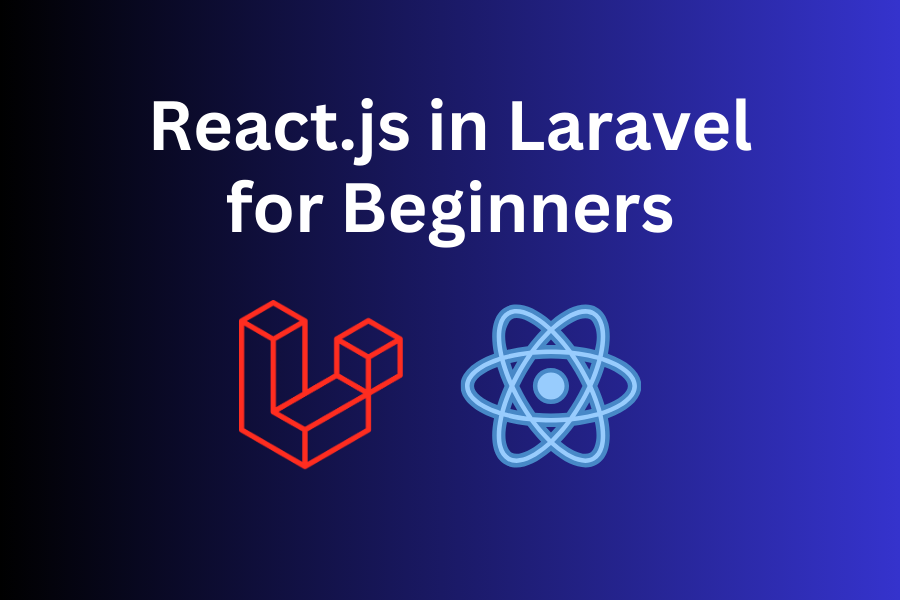 React.js + Laravel: SPA CRUD with Auth